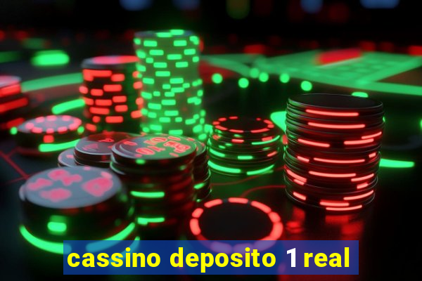 cassino deposito 1 real